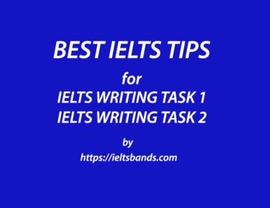 BEST TIPS IELTS WRITING TASK 1 TASK 2